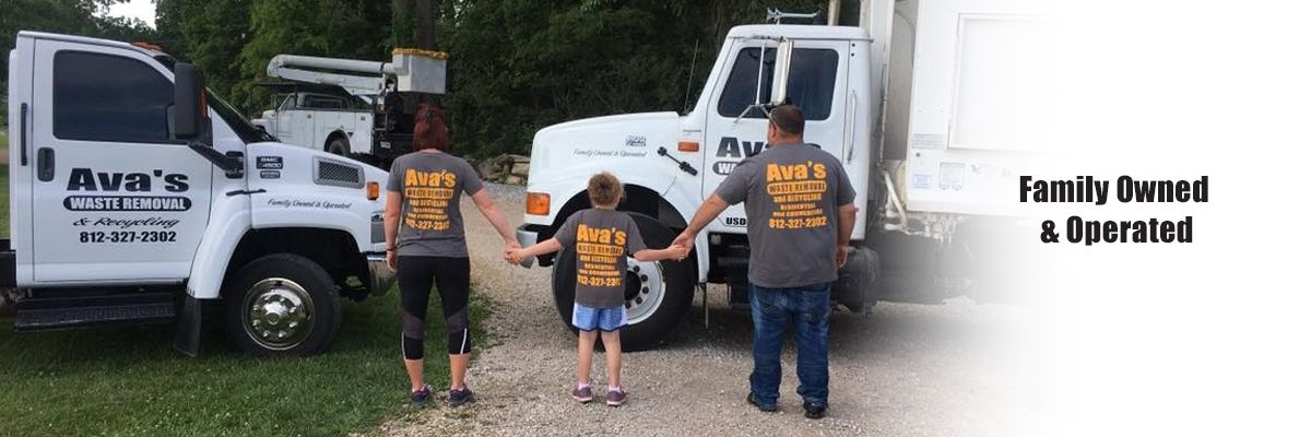Ava's Waste Removal is 100% Family Owned and Operated